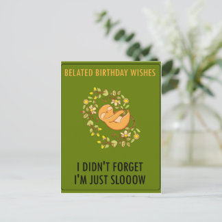 Carte Postale Désolé pour mon retard. Joyux Anniversaire en reta