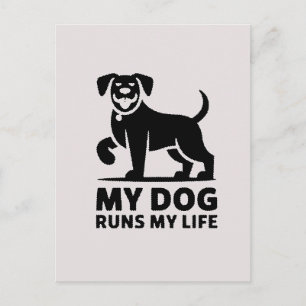 Carte Postale Dessin de chien joueur "Mon chien dirige ma vie" A