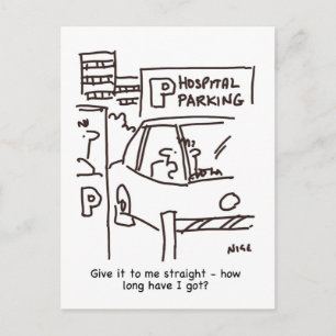 Carte Postale Dessin humoristique sur le stationnement à l'hôpit