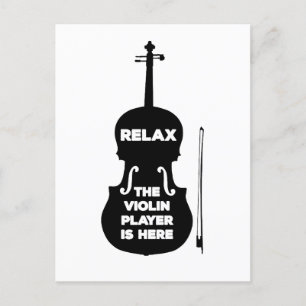 Carte Postale Détendez-vous Le Joueur de violon est ici