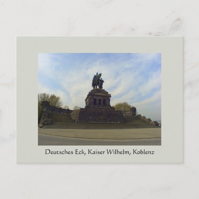 Carte Postale Deutsches Eck, Kaiser Wilhelm, Koblenz, Allemagne (Devant)