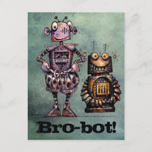 Carte Postale Deux Robots Drôle - Bro-Bot !