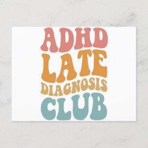 Carte Postale Diagnostic tardif du TDAH Club Drôle Cadeau de Neu