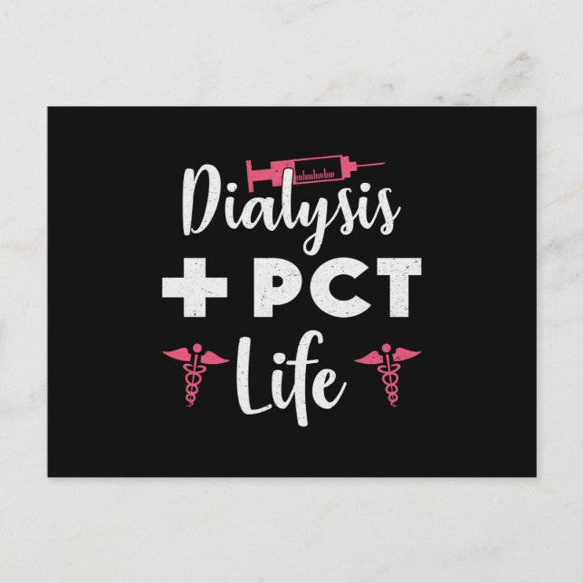 Carte Postale Dialyse + PCT Vie Dialyse Technicien Néphrologie (Devant)
