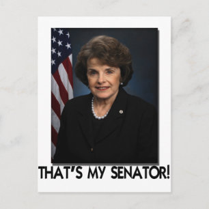 Carte Postale Dianne Feinstein, C'est ma sénatrice !