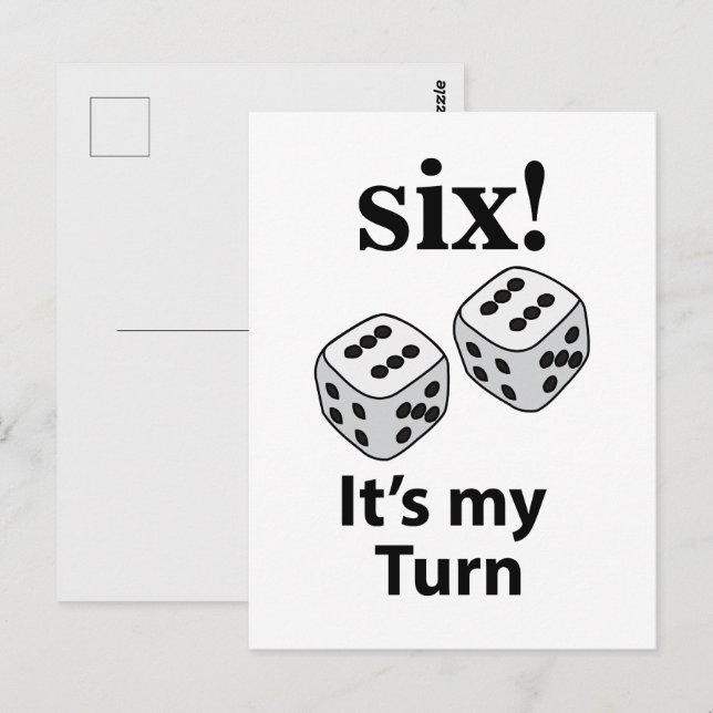 Carte Postale Dice Rolling Six C'est mon tour Roll Dice (Devant / Derrière)