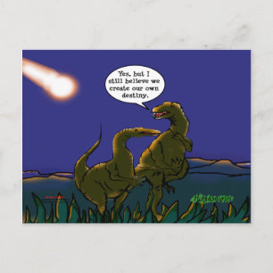 Carte Postale Dinosaur Cartoon We Create Our Own Destiny