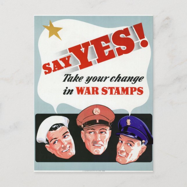 Carte Postale Dites oui aux timbres de guerre (Devant)