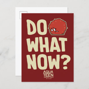 Carte Postale "Do What Now ?"