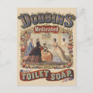 Carte Postale Dobbins' medicated toilet soap Advertisement