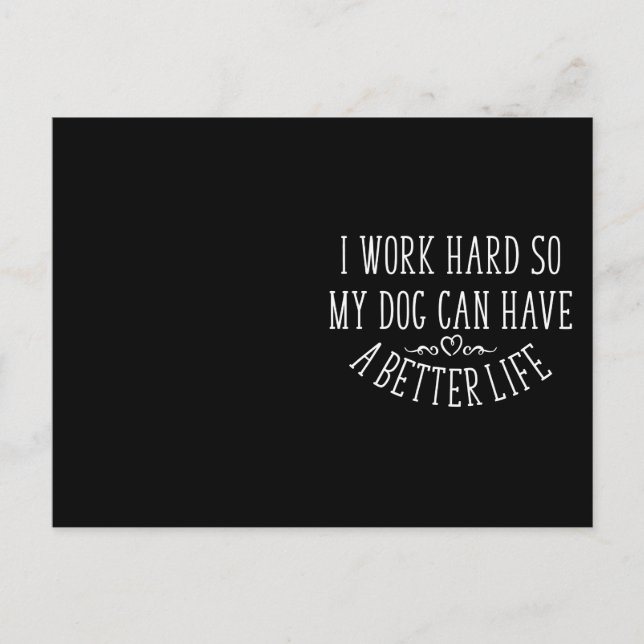 Carte Postale Dog Lover Design I Work (Devant)