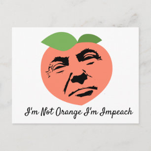 Carte Postale Donald Trump Je ne suis pas Orange Je suis Impêché