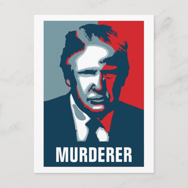 Carte Postale Donald Trump MURDERER (Devant)