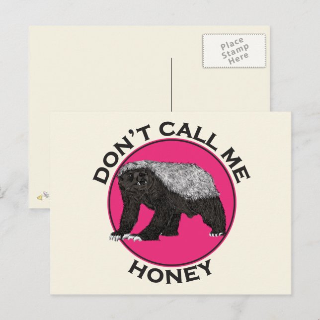 Carte Postale Dont Call Me Honey drôle de miel Citation Badger (Devant / Derrière)
