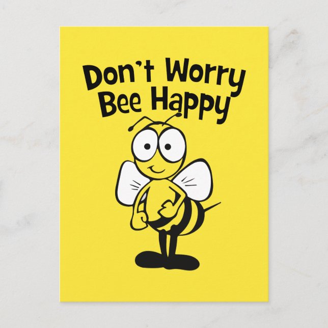 Carte Postale Don't Worry Be Happy Bee | Bumble Bee (Devant)