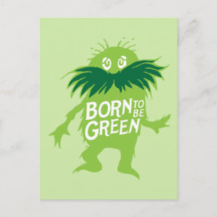 Carte Postale Dr Seuss   Lorax - Né Pour Être Vert