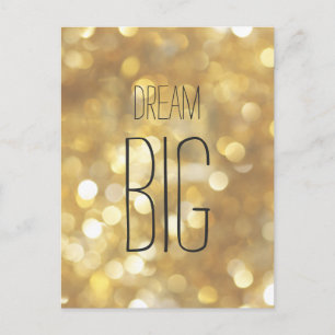 Carte Postale Dream Big - Gold Sparkle Inspirational Quote