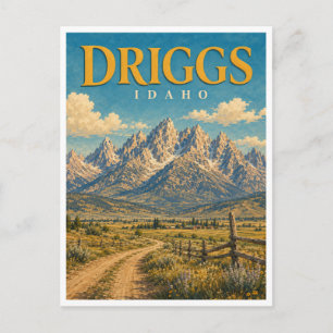 Carte Postale Driggs Idaho Teton Range GeoSaga