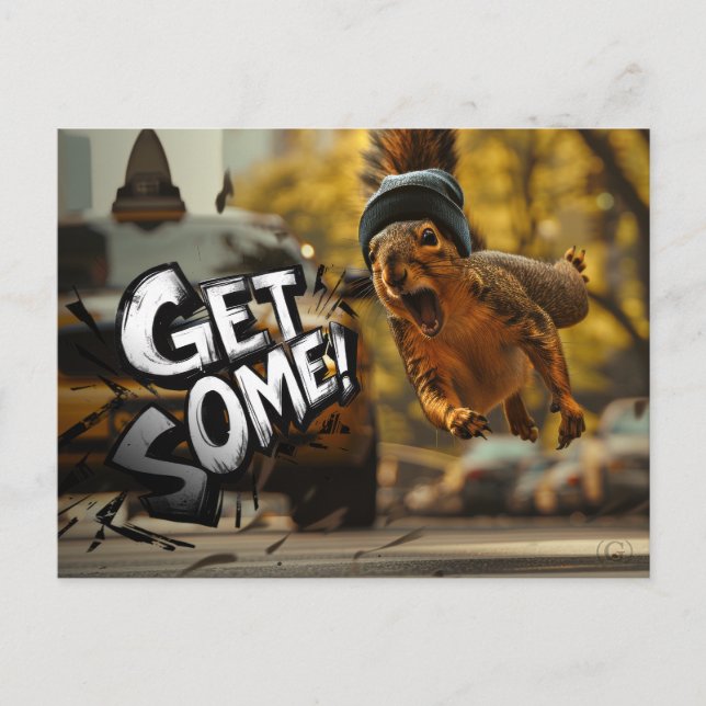 Carte Postale Drôle Action Squirrel "Obtenez-en" (Devant)