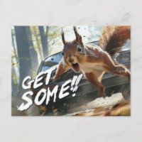 Carte Postale Drôle Action Squirrel "Obtenez-en"