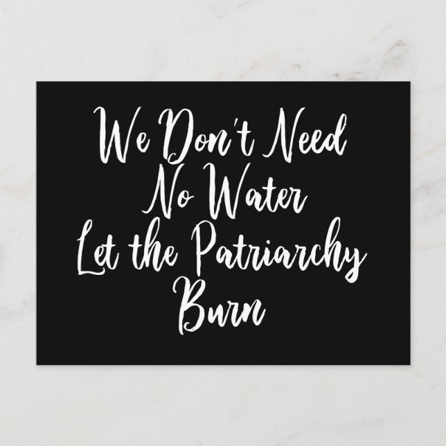 Carte Postale Drôle anti-patriarcat Citation féministe pour les  (Devant)