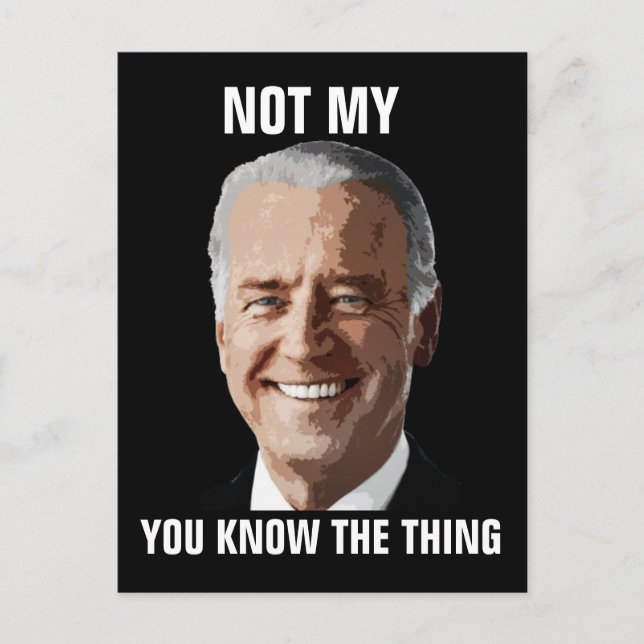 CARTE POSTALE DRÔLE DE JOE BIDEN (Devant)