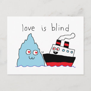 Carte Postale Drôle de Titanic et Iceberg Love Is Blind