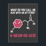 Carte Postale Drôle Enseignant en Chimie Laboratoire Amino Acid<br><div class="desc">Funny Nerdy Science Surprise pour un étudiant,  chimiste,  physique,  enseignant,  scientifique ou pharmacien. Cadeau idéal pour tous les scientifiques curieux qui aiment expérimenter ou faire une expérience en laboratoire ou en laboratoire.</div>