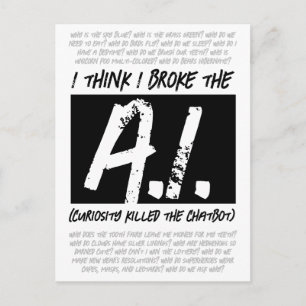 Carte Postale Drôle Je Pense Que J'Ai Cassé L'AI ...