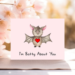 Carte Postale Drôle Je suis Batty à propos de toi Valentine Wate