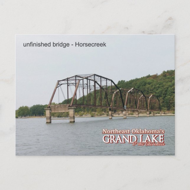 Carte postale du Grand Lac Oklahoma pont inachevé  (Devant)