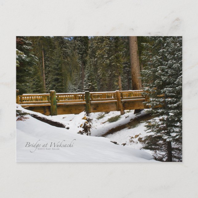 Carte postale du pont Wuksachi (Devant)