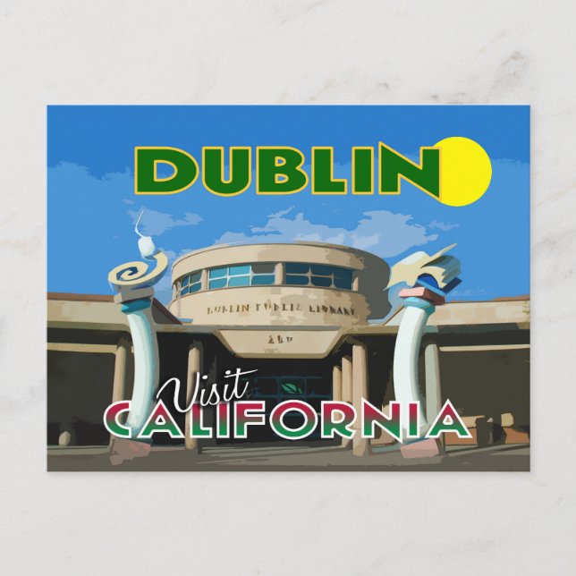 Carte Postale Dublin, Visite Californie (Devant)