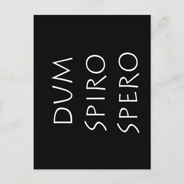 Carte Postale Dum spiro spero (Devant)