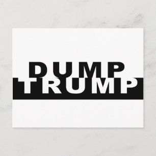 Carte Postale Dump Trump B&W