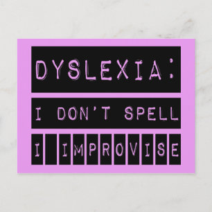 Carte Postale Dyslexie : Je n'épelle pas - I Improvise - Dyslexi