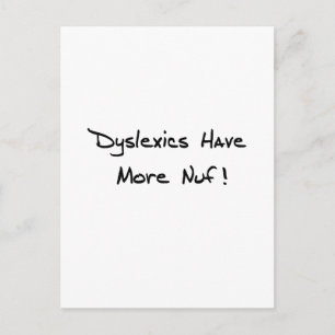 Carte Postale Dyslexiques Ont Plus De Nuf !