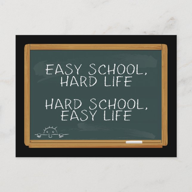 Carte Postale Easy School, Hard Life - Hard School, Easy Life (Devant)