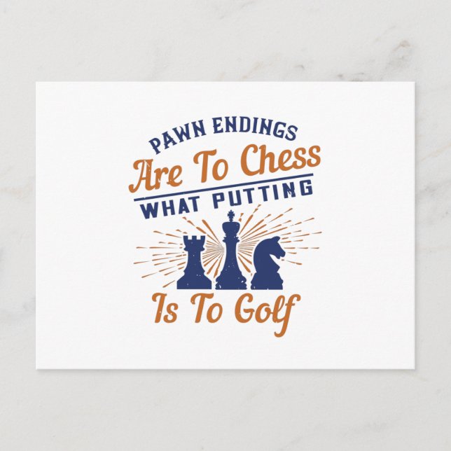 Carte Postale Échecs - Les finales de pion sont comme un putt de (Devant)