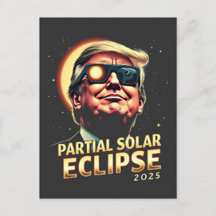 Carte Postale Éclipse solaire partielle 2025 Trump - Inuguration