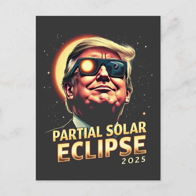 Carte Postale Éclipse solaire partielle 2025 Trump - Inuguration (Devant)