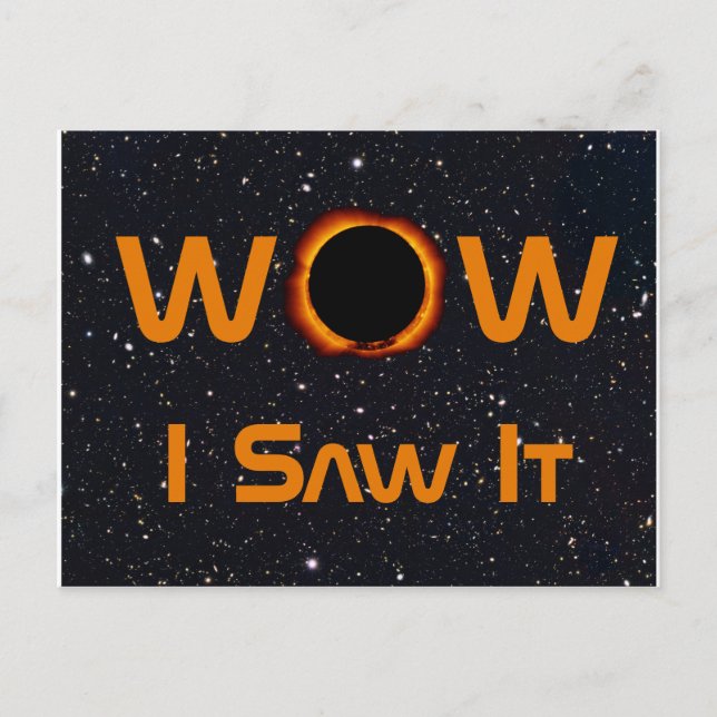 Carte Postale Éclipse Solaire Total WOW Je L'Ai Vu (Devant)