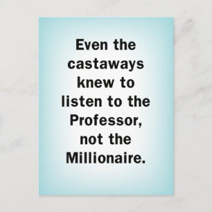 Carte Postale Écoutez le professeur Not Millionaire