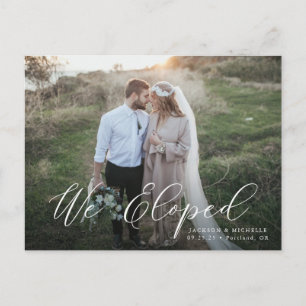 Carte Postale Élégante calligraphie Nous Avons Elopé Mariage Elo