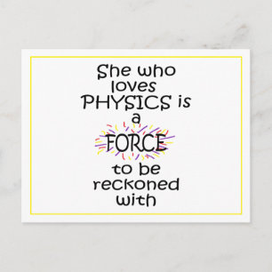 Carte Postale Elle qui aime la physique Force avec laquelle on a