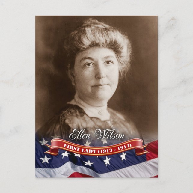 Carte Postale Ellen Wilson, Première Dame des Etats-Unis (Devant)