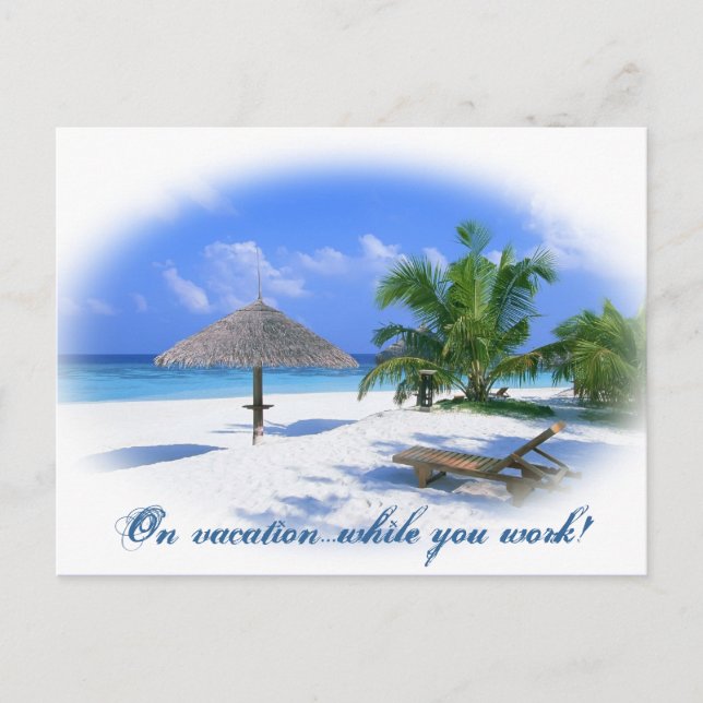 Carte Postale En vacances pendant que vous travaillez (Devant)