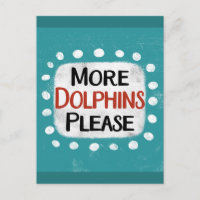 Carte postale : Encore des dauphins s'il vous plaî