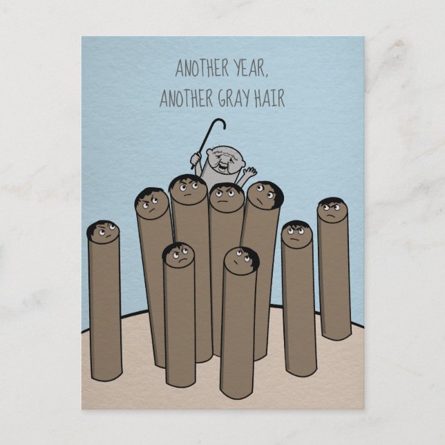 Carte Postale Encore une année de cheveux gris drôle Vieux Anniv (Devant)