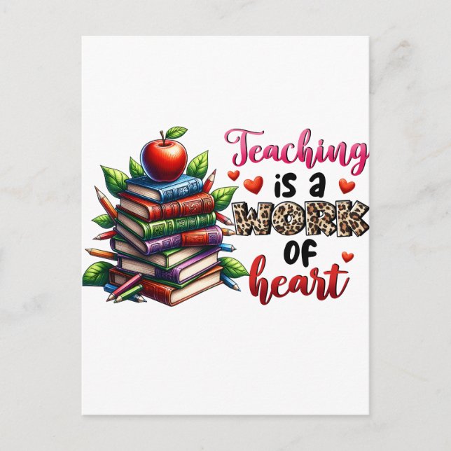 Carte Postale Enseigner est un travail de coeur (Devant)